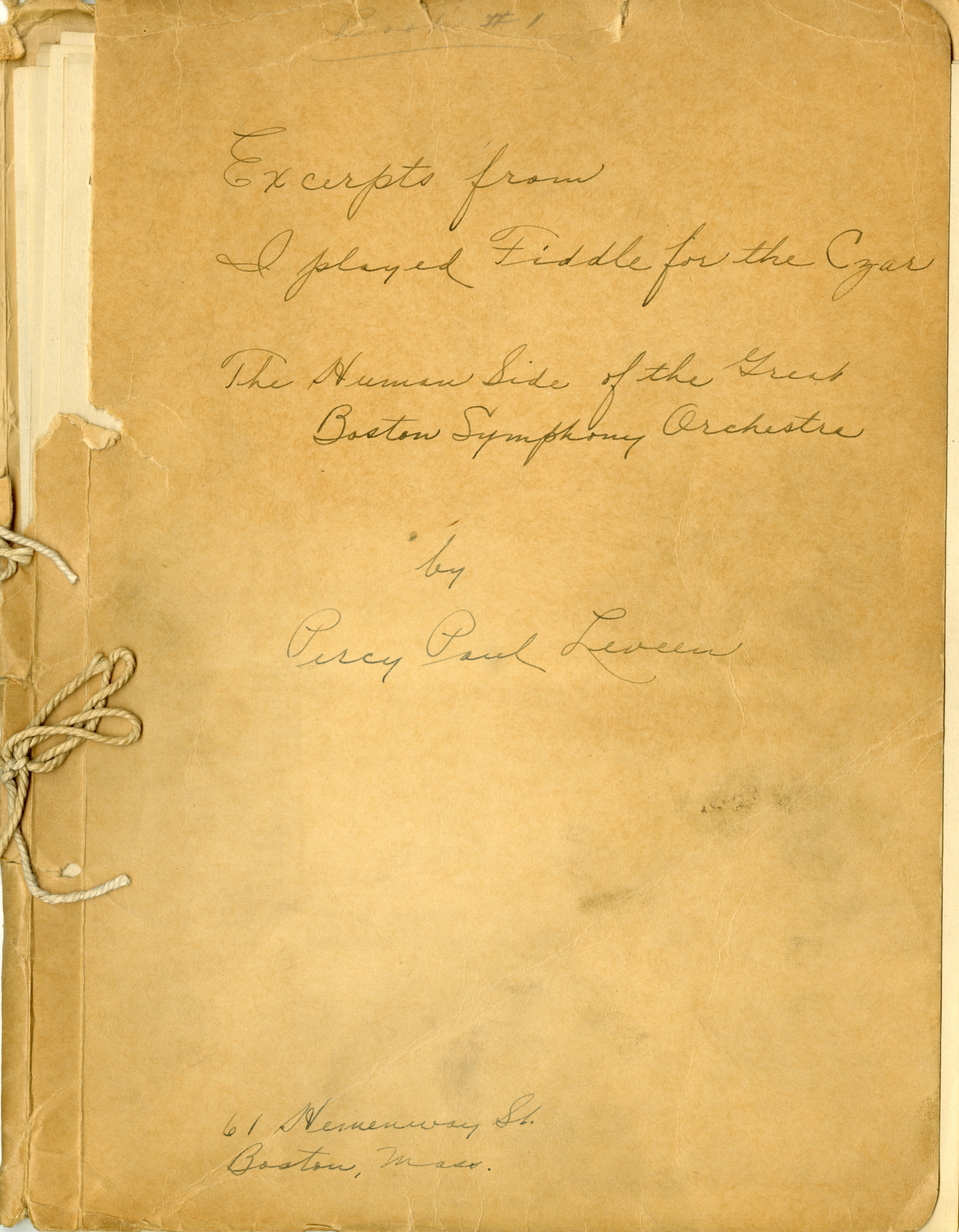 Folder cover tied with string enclosing typed manuscript and handwritten note "Excerpts from I Played Fiddle for the Czar"
