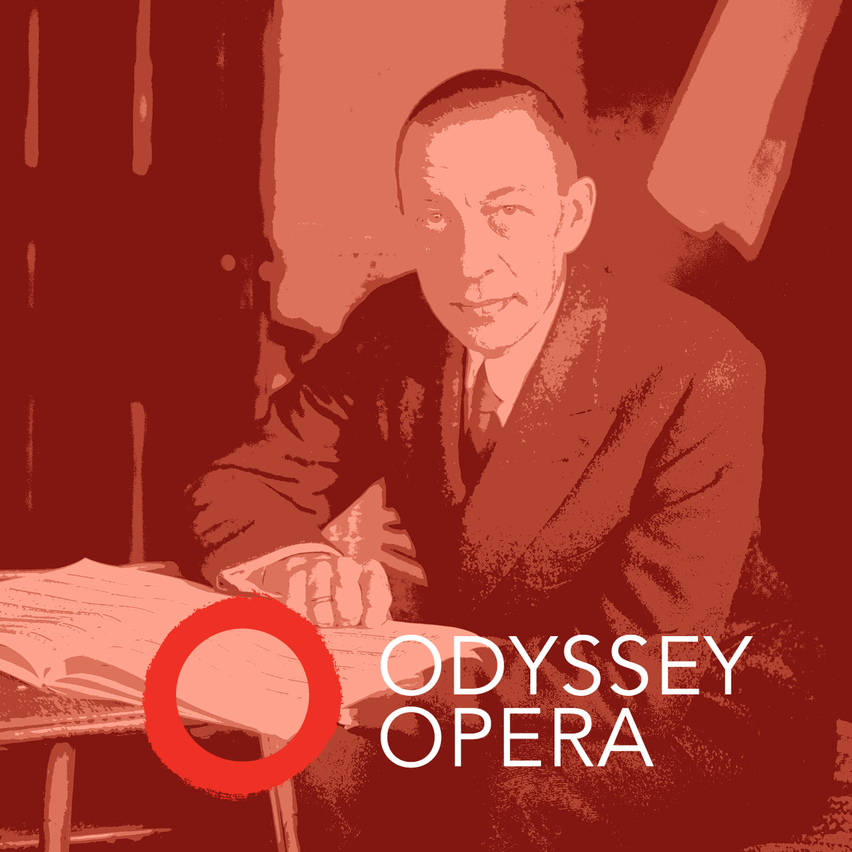 Stylized photo of Rachmaninoff with the words "Odyssey Opera" and a large red O superimposed