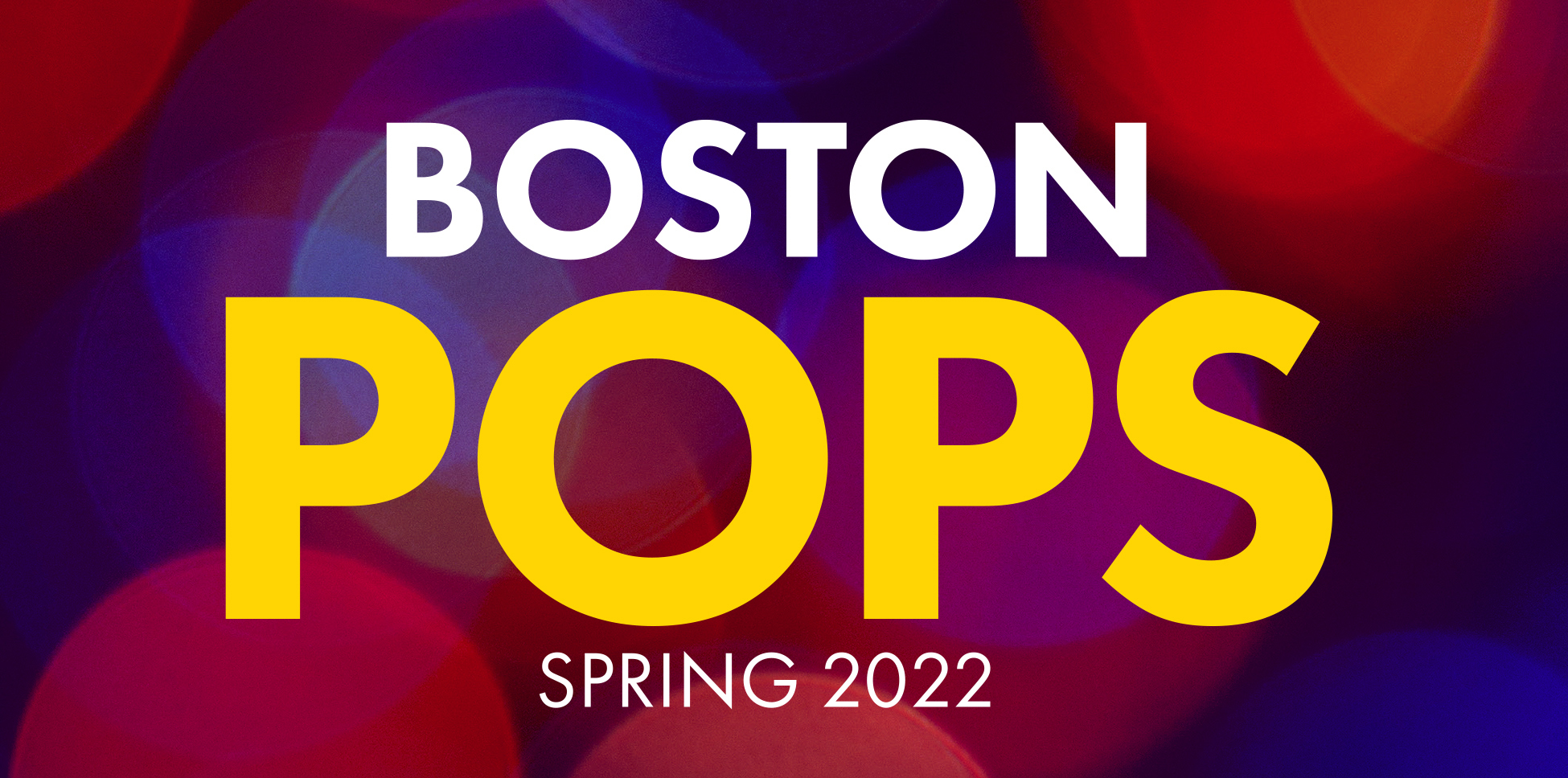 Boston Pops Spring 2022