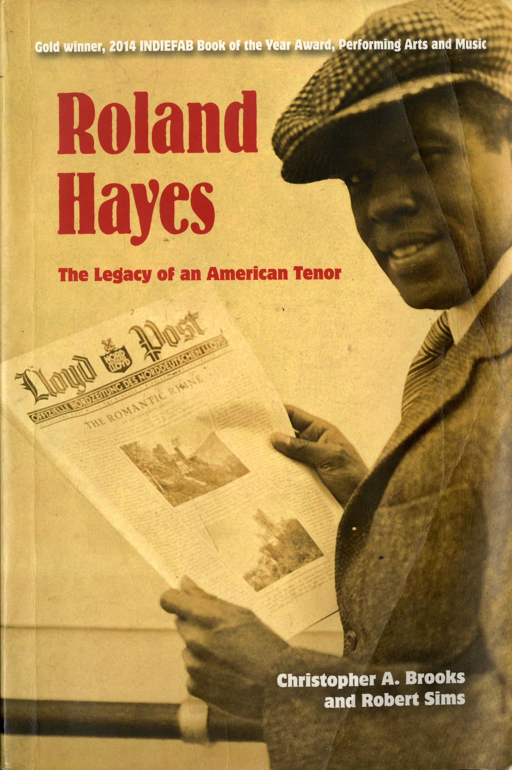 Book cover for Christopher A. Brooks and Robert Sims biography of Roland Hayes entitled Roland Hayes: ﻿The Legacy of an American Tenor